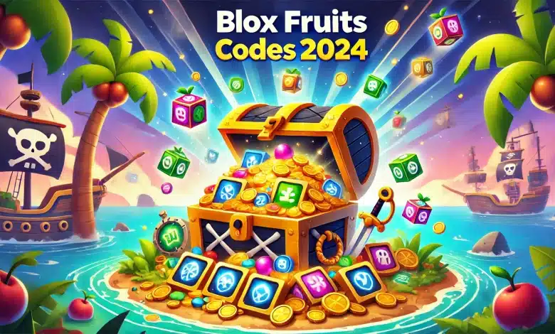 أكواد-بلوكس-فروت-2024-780×470 مكافآت وجوائز إضافية🔥.. اقوي واحدث اكواد الجديدة بلوكس فروت 2024 وطريقة شحنها واستمتع بمزايا حصرية✔️